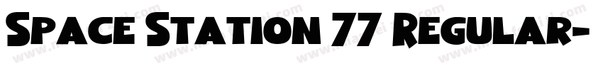 Space Station 77 Regular字体转换